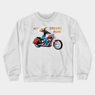 Girl Hot Dreams Road Crewneck Sweatshirt